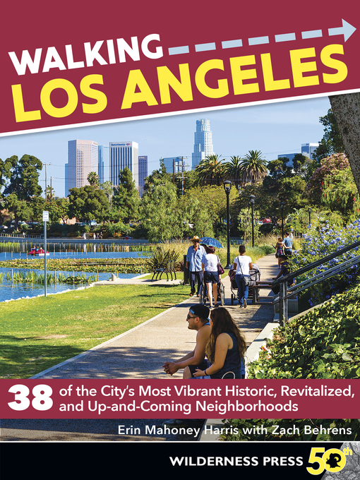 Title details for Walking Los Angeles by Erin Mahoney Harris - Wait list